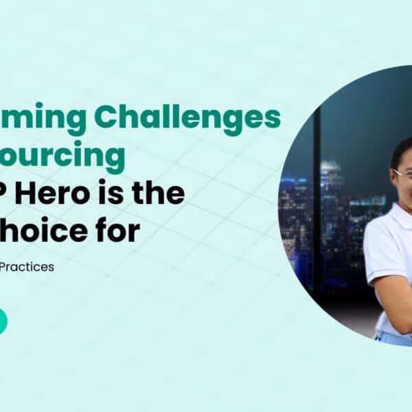 Overcoming Challenges in Outsourcing: Why GP Hero is the Right Choice for Australian General Practices