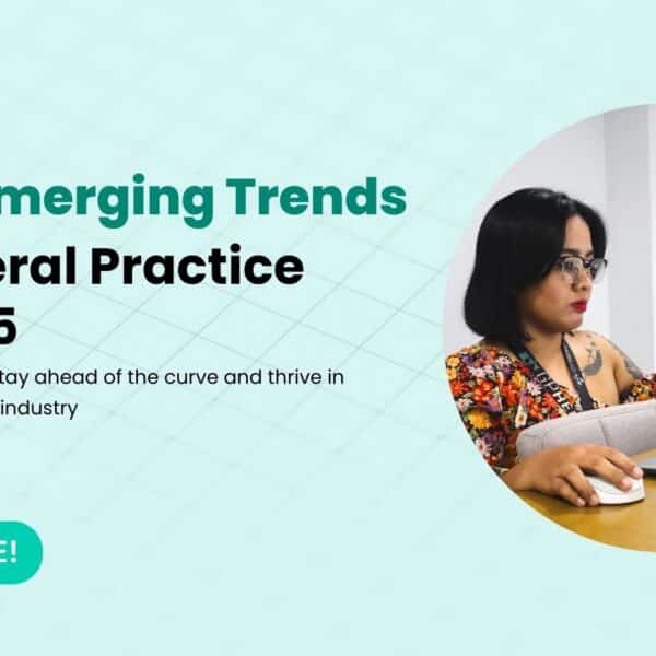 Top 5 Emerging Trends in General Practice for 2025