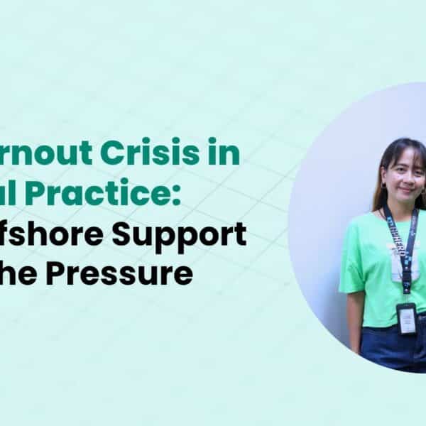 The Burnout Crisis in General Practice How Offshore Support Eases the Pressure by GP Hero