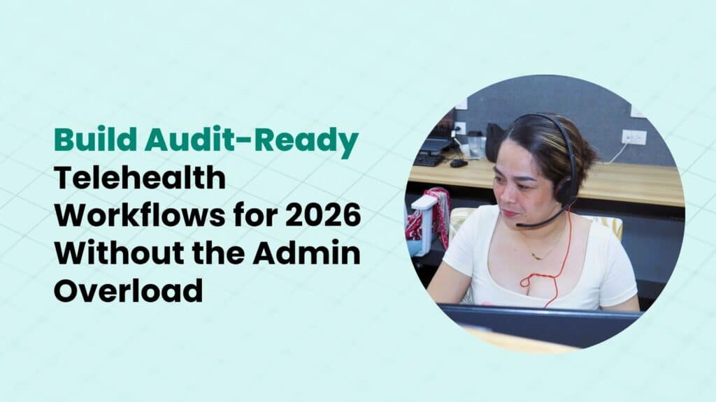 Build Audit-Ready Telehealth Workflows for 2026 by GP Hero