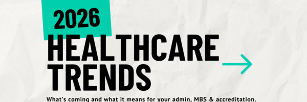 2026 Healthcare Trends in Australia | What GP Clinics Need to Know by GP Hero